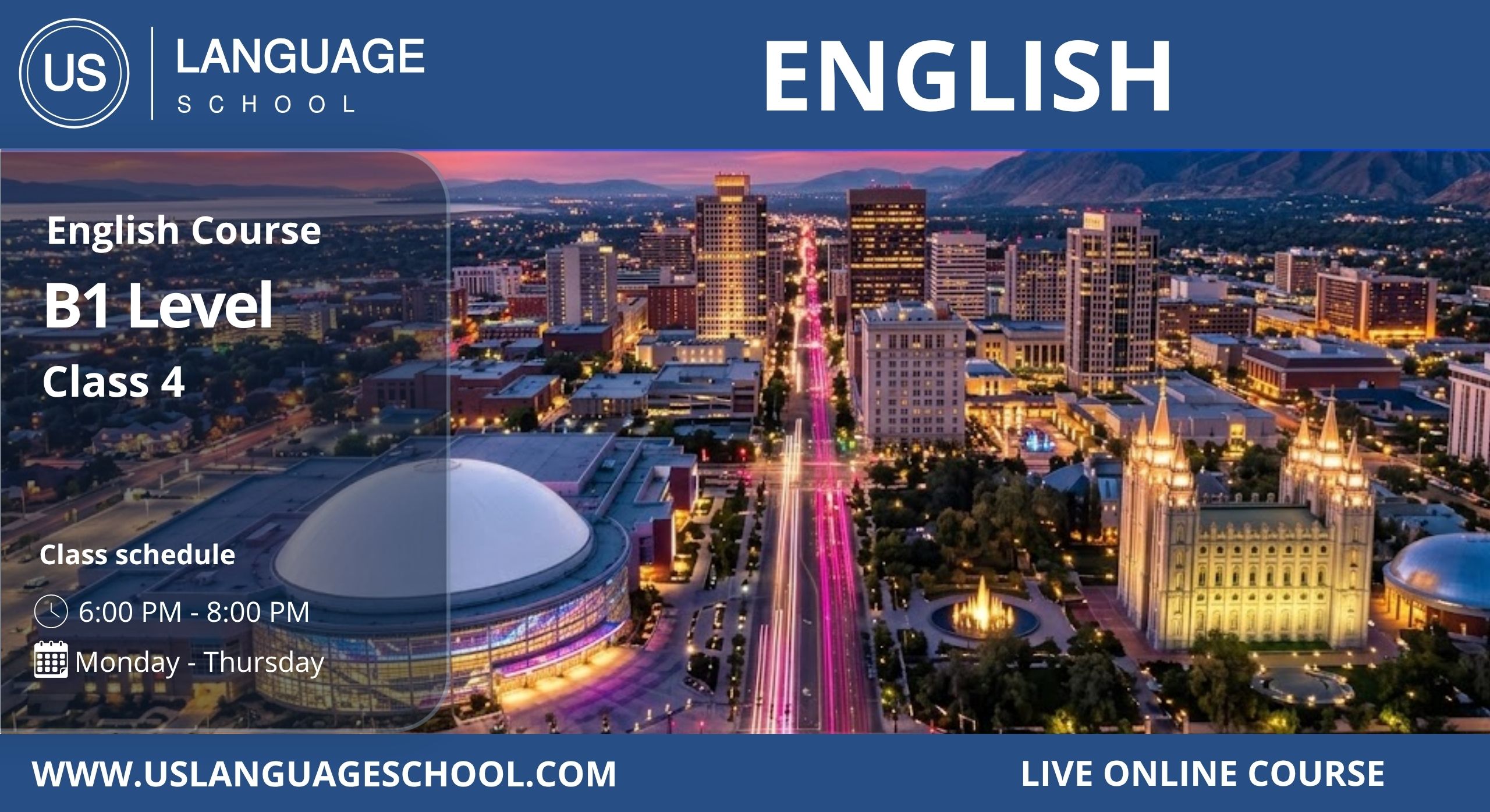 English Mastery – Level 3 (B1) [Class 4 | 6:00 PM – 8:00 PM]