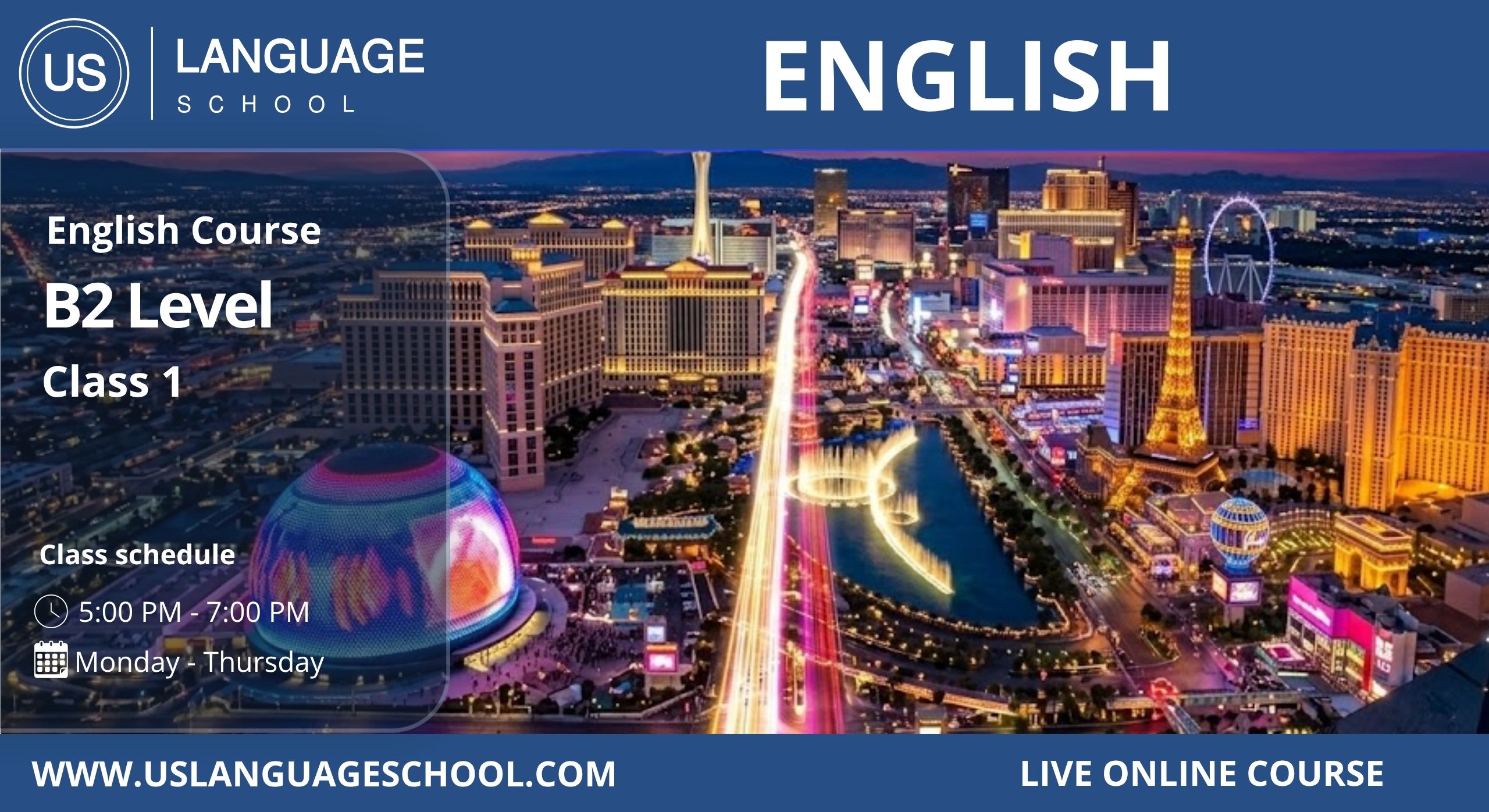English Mastery – Level 4 (B2) [Class 1 | 5:00 PM – 7:00 PM]
