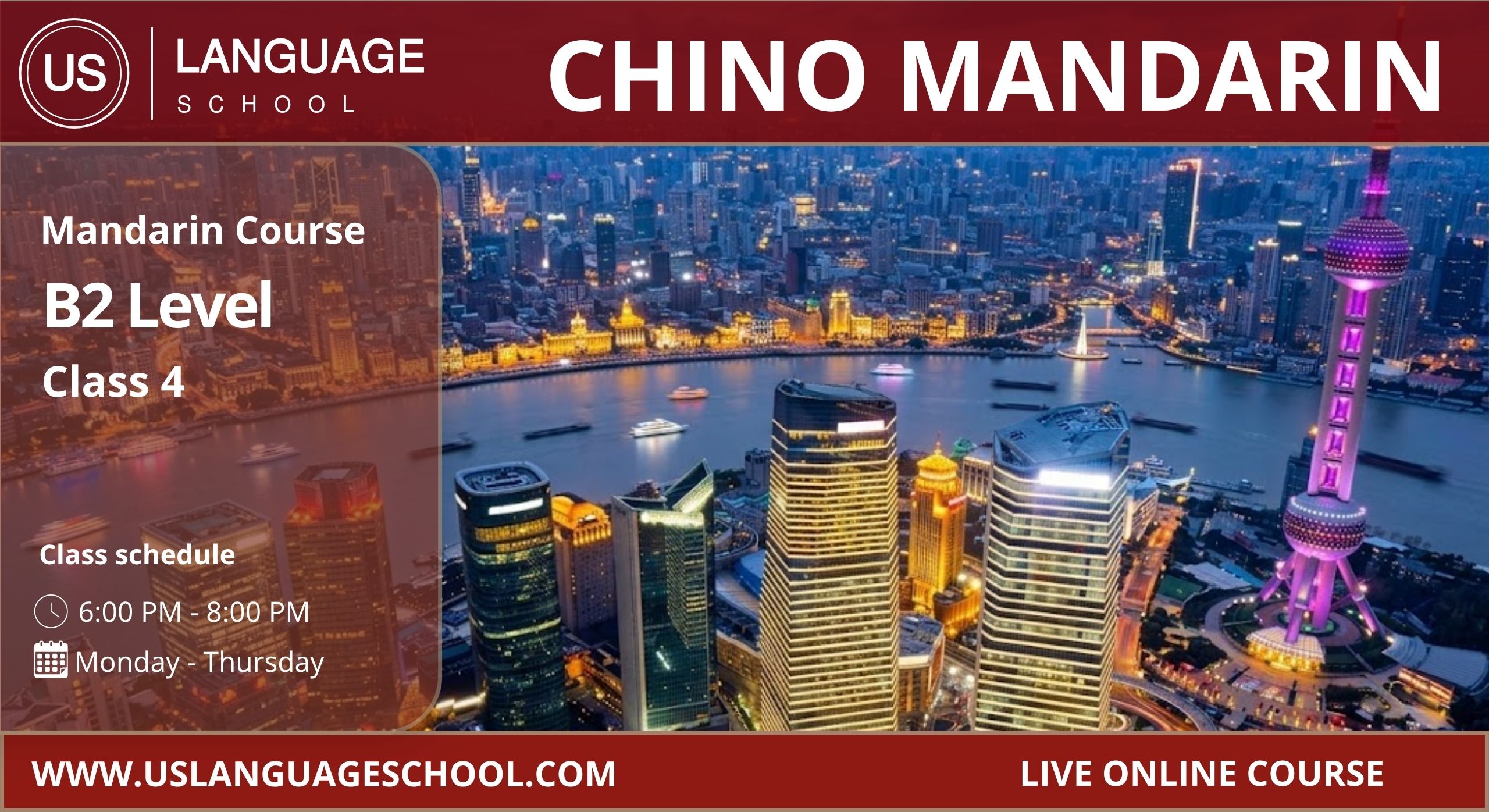 Mandarin Elite – Level 4 (B2) [Class 4 | 6:00 PM – 8:00 PM]