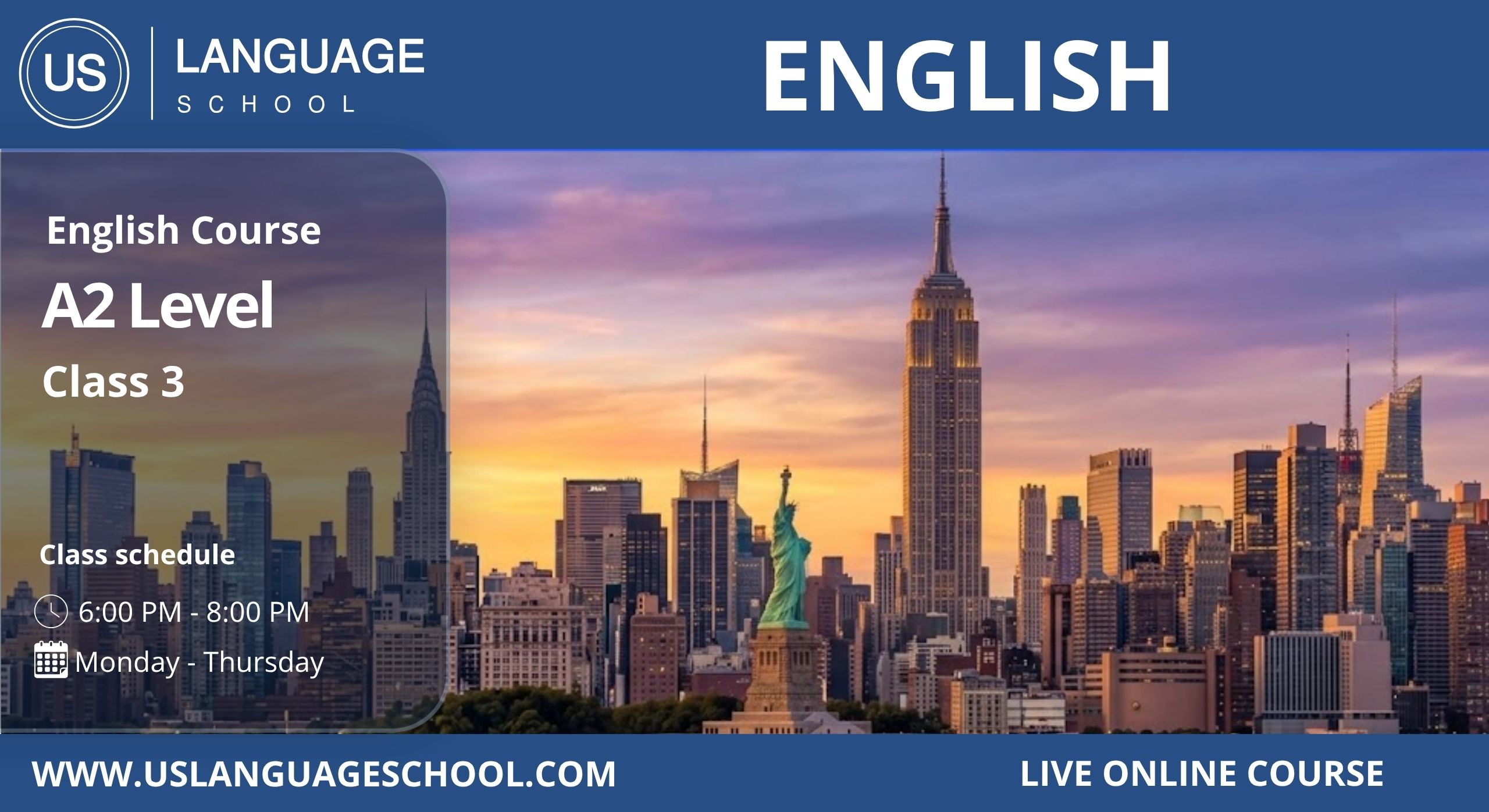 English Mastery – Level 2 (A2) [Class 3 | 6:00 PM – 8:00 PM]